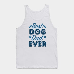 Best Dog Dad Ever Tank Top